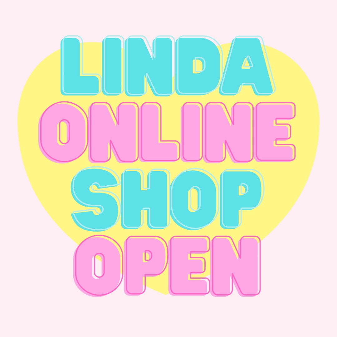 LINDA. ONLINE SHOP OPEN!